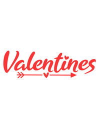 Valentine’s Day typography text on plain white transparent isolated background for card, shirt, hoodie, sweatshirt, apparel, tag, mug, icon, poster or badge