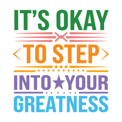 Step Into Your Power and Greatness Bold Feminist Leadership Typography Artwork