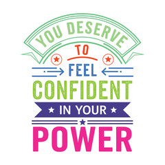 Confidence in Leadership Begins with You Inspirational Feminist Typography Art