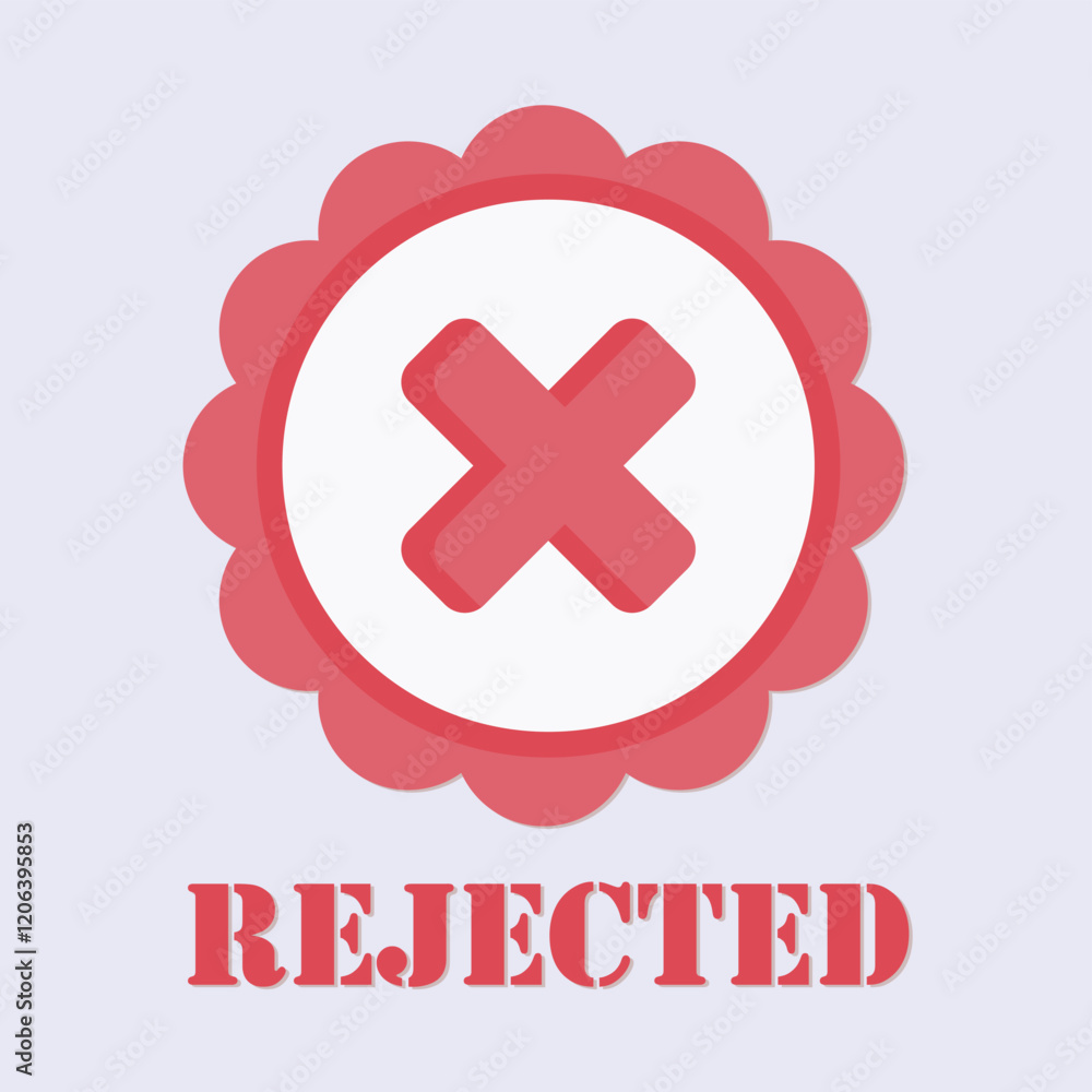Poster rejected stamp with a red x mark in a decorative circle and text rejected in red color