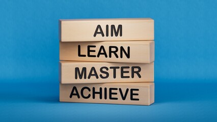 Aim Learn Master Achieve symbol. Concept word Aim Learn Master Achieve on wooden blocks.Business and Aim Learn Master Achieve concept.3D rendering on blue background.