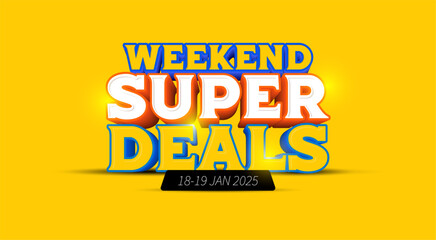 Obraz premium Weekend Super Deals Sales Offer Logo Mnemonic Supermarket offer Premium Offer Designs Flash Sales Weekend Savings