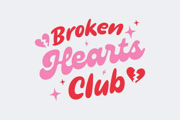 Valentine’s Day Broken Hearts Club SVG T-shirt
