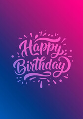 Vibrant Happy Birthday Lettering Design Festive Gradient Background Celebration