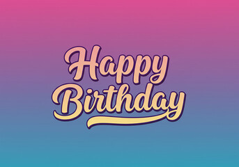 Happy Birthday Celebration Vibrant Gradient Text Design