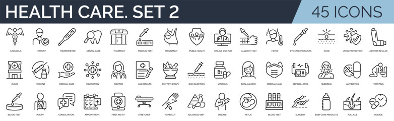 Set of 45 outline icons related to health care. Second set. Linear icon collection. Editable stroke. Vector illustration	