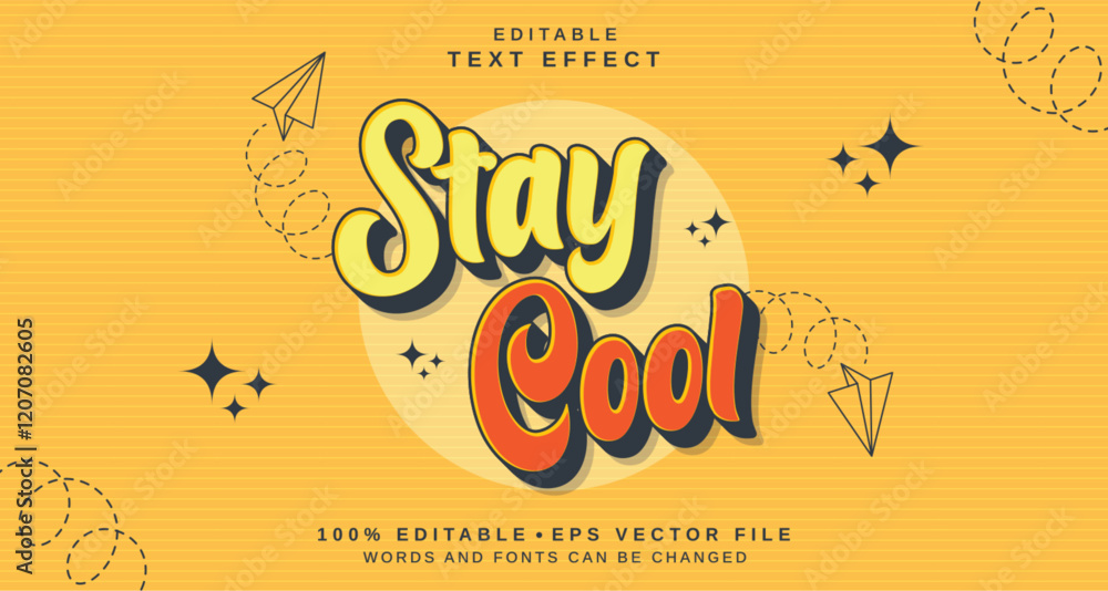 Poster editable text style effect - stay cool text style theme.