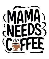 Mama Coffee Mother's Day T-shirt