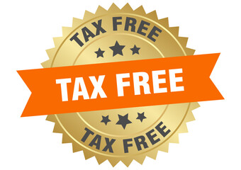 tax free. tax free round orange and gold label isolated on transparent background