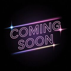 Neon "Coming Soon" Post