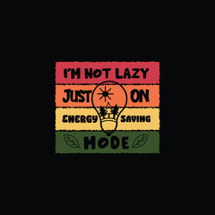 Motivational Typography graffiti vintage style t-shirt design template