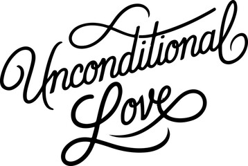 Unconditional Love Typography.