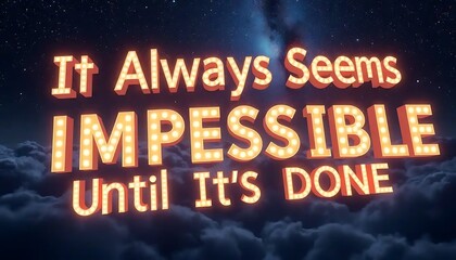 Illuminated Sign Displays Inspirational Message Against Night Sky