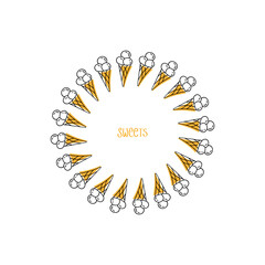 Decorative round frame with ice creams. Doodle style. Linear drawing. Sweet frame. Vector.