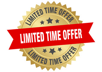 limited time offer. limited time offer round red and gold label isolated on transparent background
