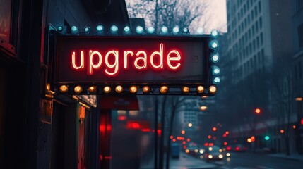 Urban Night Scene with Neon Sign Displaying the Word "Upgrade" in a Vibrant Cityscape with Illuminated Streets and Defocused City Lights