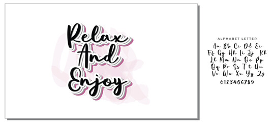 RELAX AND ENJOY. MOTIVATIONAL HAND LETTERING