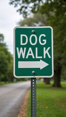 Dog walk sign indicating direction, on pathway in the park, with green surroundings