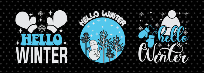 Hello Winter SVG Winter Snowflakes Season Tshirt Bundle Winter Quote Design
