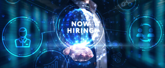 Business, Technology, Internet and network concept. NOW HIRING inscription, modern technology...