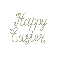 Hand-drawn text wishing happy Easter. Template for a poster, greeting card, invitation or postcard