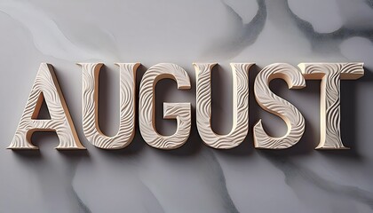 3D Marble Text "August" with Intricate Veins on Elegant Background