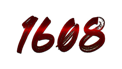 3D blood red number design of 1608 on white background.
