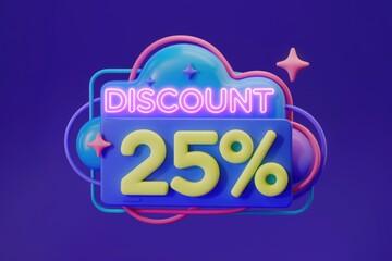 25% discount offer displayed with vibrant 3D neon style design.