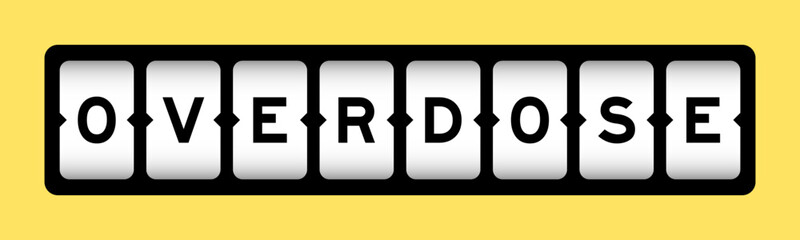 Black color in word overdose on slot banner with yellow color background