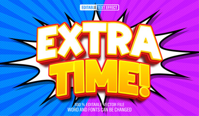 Editable 3d text style effect - Extra Time Cartoon text effect Template