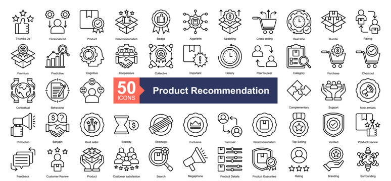 Product Recommendation Icon Collection Set.Containing Personalized, Product, Recommendation, Badge, Algorithm, Upselling, Cross selling, Real time icon. Simple line style Vector Illustration.