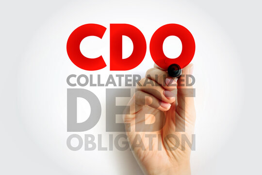 CDO Collateralized Debt Obligation - type of structured asset-backed security, acronym text concept background