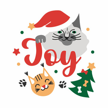 Joy. Lettering design with cats. Funny characters and festive Christmas elements.