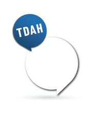 TDAH- Acronyme - Le trouble déficit de l'att,ntion avec ou sans hyperactivité 