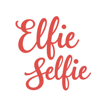 The image features the text "Elfie Selfie" written in a playful, cursive font