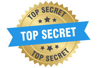 top secret. top secret round blue and gold label isolated on transparent background