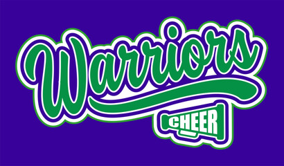 warriors cheer design in script with megaphone for school, college or league sports