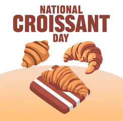 happy croissant day with delicious croissants