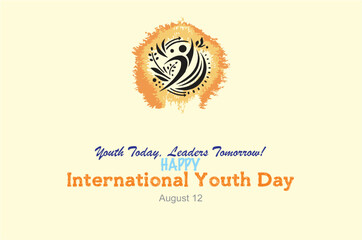 Youth today, leaders tomorrow. Happy International Youth day copy space banner, greeting card or poster for media and web. EPS 10