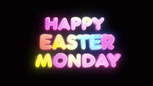 Cinematic Happy Easter Monday Animation with Minimalist and Colorful Text Seamlessly Looping on Black for Holiday Celebrations