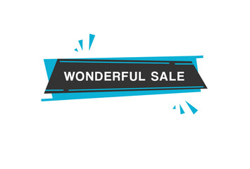 Wonderful sale label or badge flat design. Design for marketing store vector illustration.