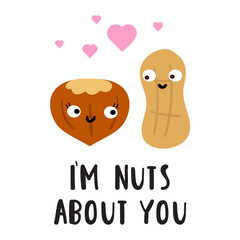 I'm nuts about you. Two lovely nuts. Design for Valentine's day. Flat illustration on white background.