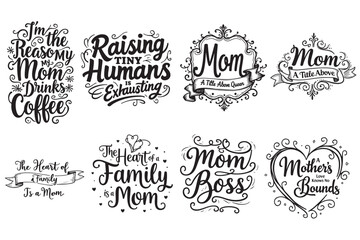Fototapeta premium Elegant Mom Quotes Typography Bundle