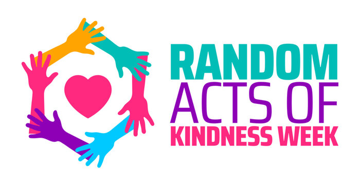 National random acts of kindness week background banner or poster design template. observed every year in February. Holiday concept. Use to any Template, card, poster, placard, template.