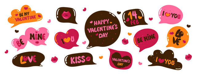 Collection of speech bubbles with text. Happy Valentine's Day, love, February 14, be mine, kiss, I love you, declaration of love. Vector illustration.