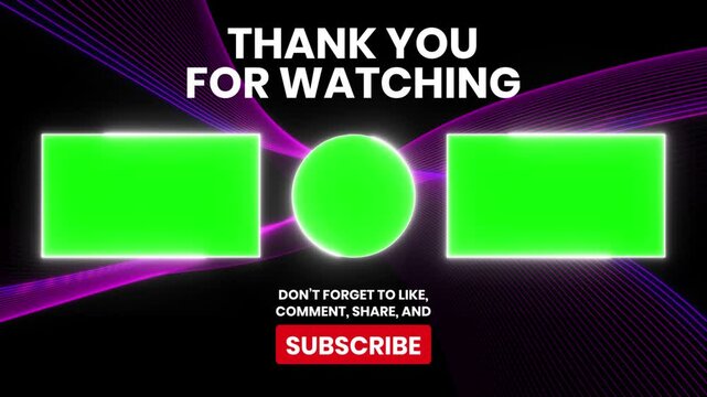 Animated end screen with green screen placeholders for your videos.  Includes Thank You, Subscribe call to action, and customizable elements. Stylish purple & neon design.