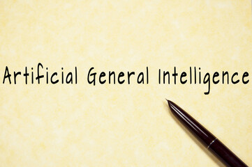 Artificial General Intelligence write on paper 