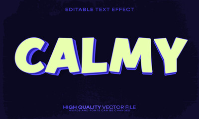 Calmy text effect, editable text effect and retro 3d font style bold shadow peaceful poster design