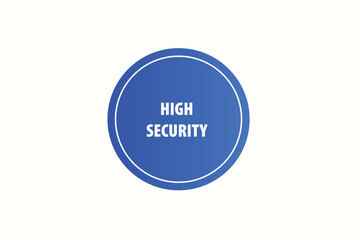 Printbutton web template,high security, Speech bubble, banner label

