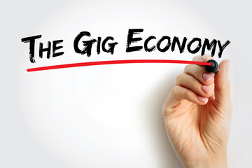 The Gig Economy text quote, concept background